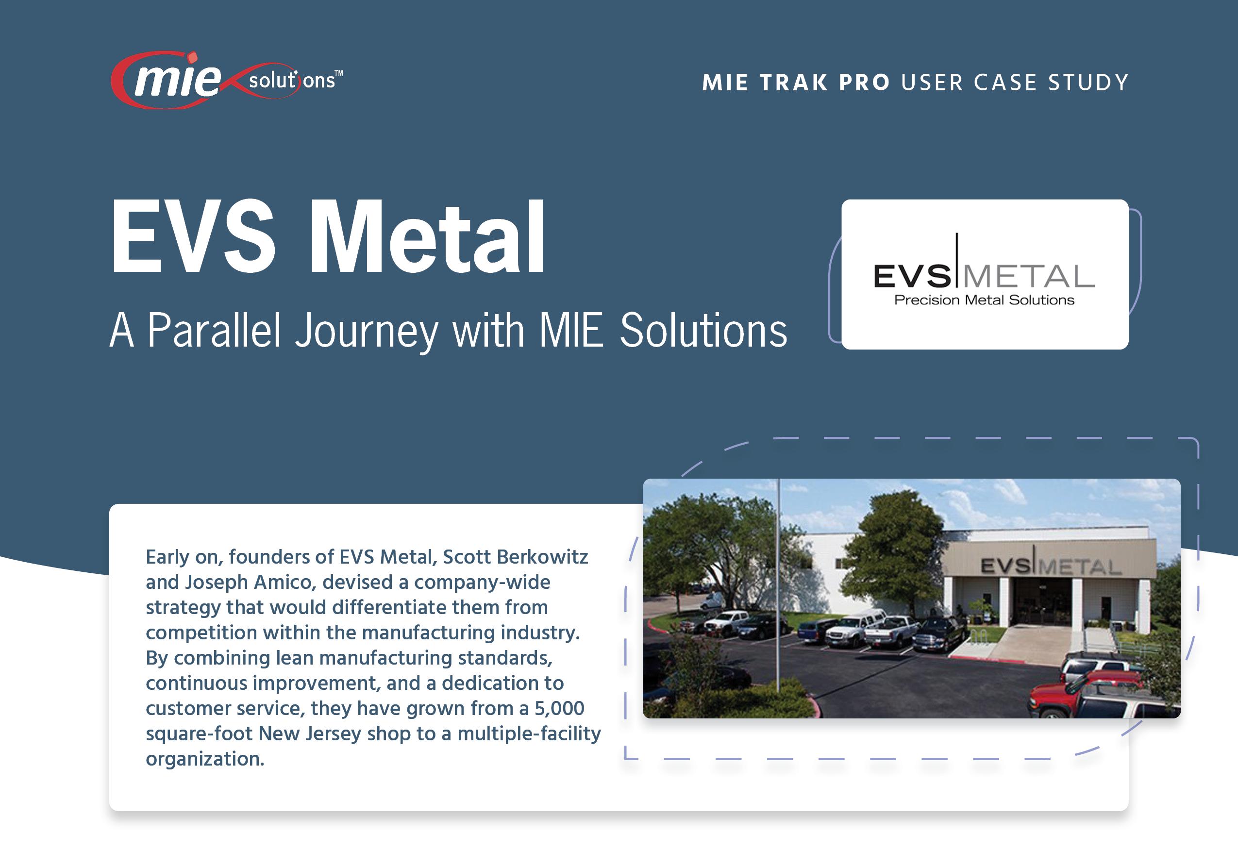 EVS Metal Case Study
