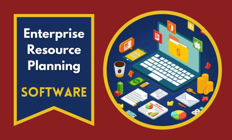 Why to Use Enterprise Resource Planning Software for Accounting